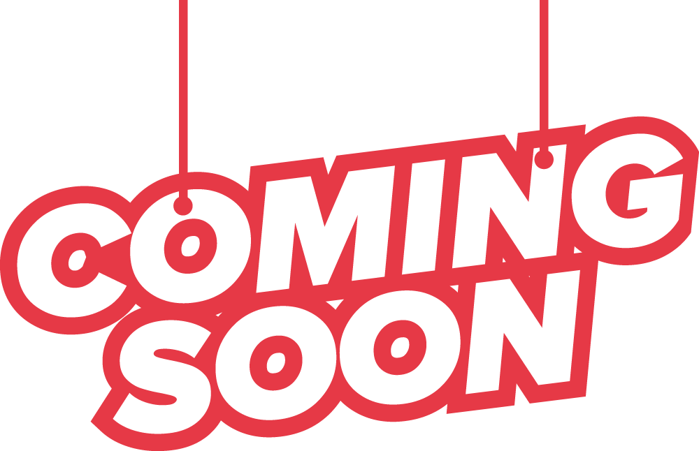 Coming Soon